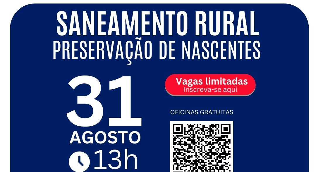 Oficina ‘Saneamento rural :  Preservação de nascentes’